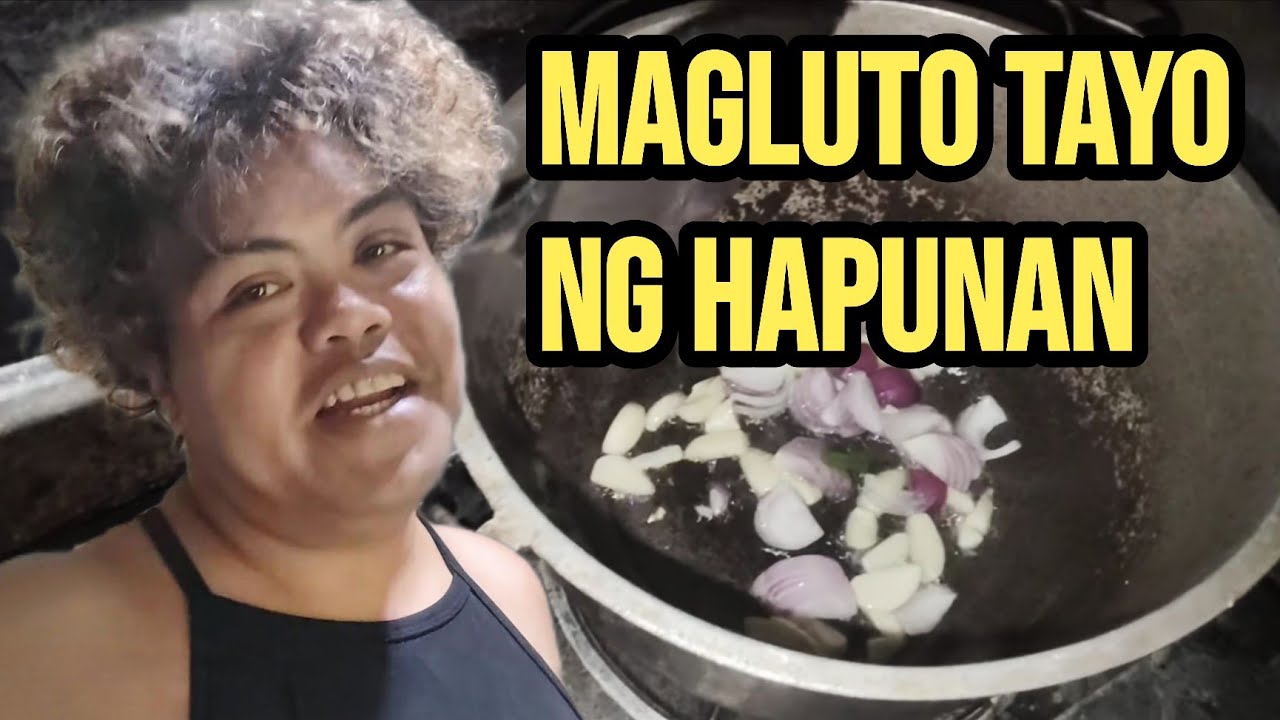 Magluto Tayo Ng hapunan