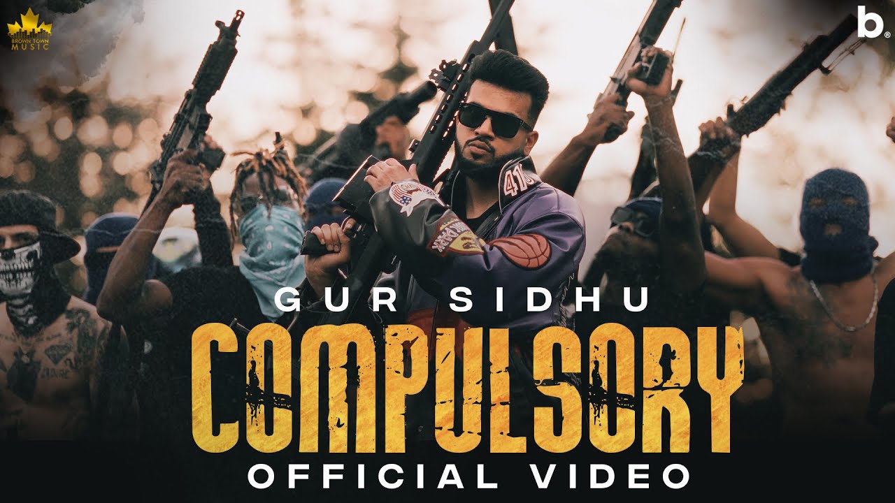 COMPULSORY (Official Video) Gur Sidhu | Kaptaan | Punjabi Song 2022