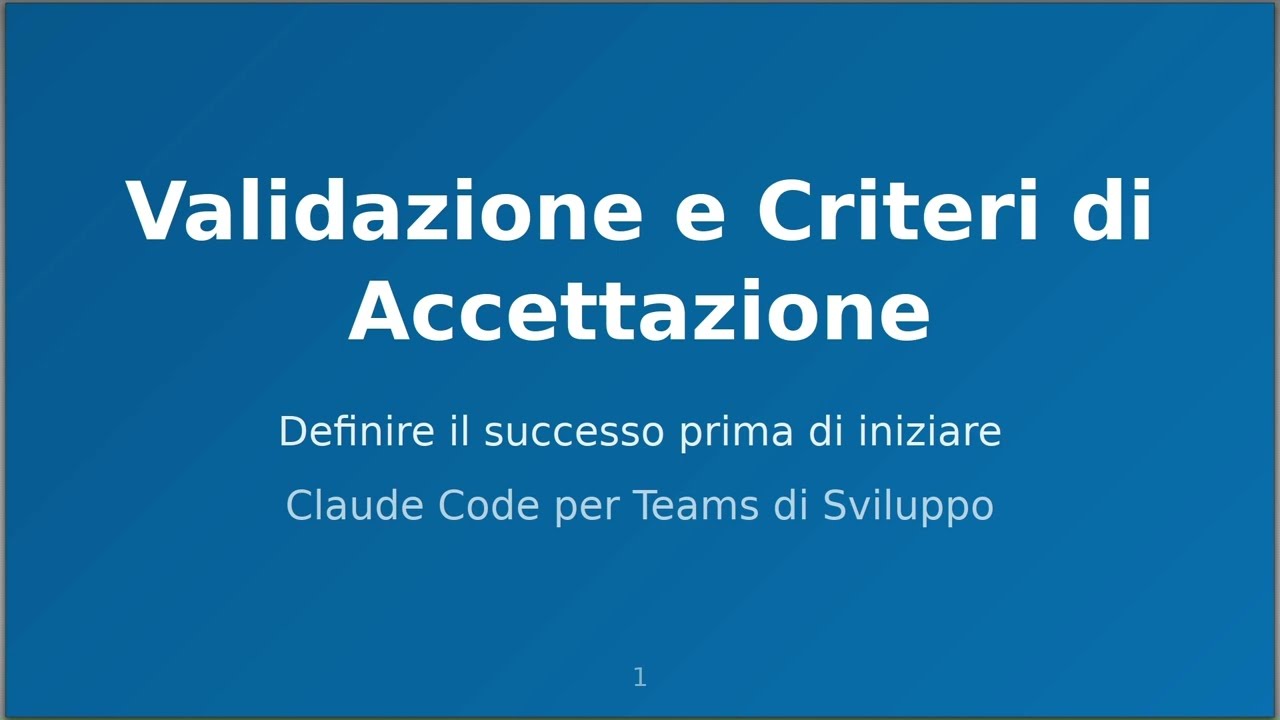 2.2 Validazione e Criteri di Accettazione
