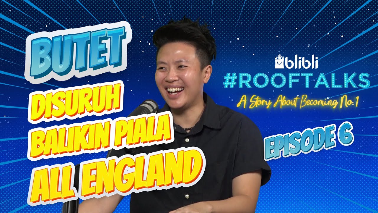 Liliyana Natsir Pernah Marahin Owi Biar Menang Emas Olimpiade | Blibli ROOFTALKS eps. 6