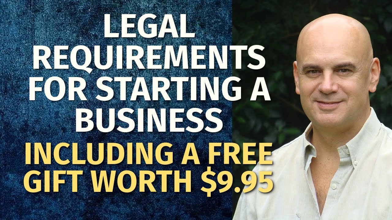 Legal Requirements for Starting a Business | Free Business Management Course