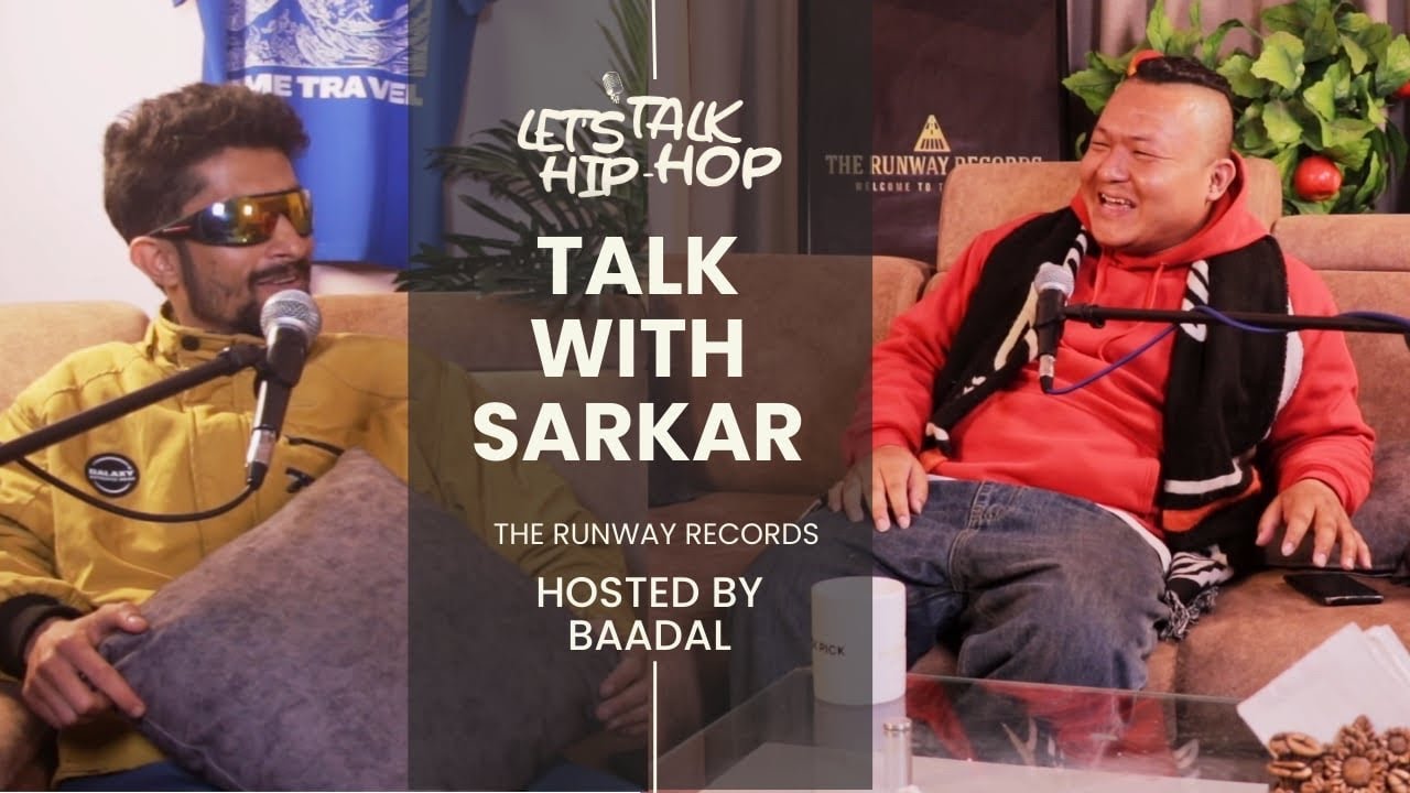 LET&rsquo;S TALK HIPHOP with @thebaadal : ft. SARKAR JAWOOS