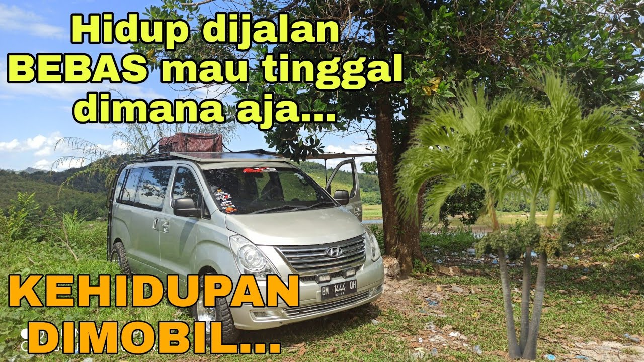 Hidup dijalan mah bebas mau tinggal dimana aja ...KEHIDUPAN DIMOBIL CAMPERVAN...