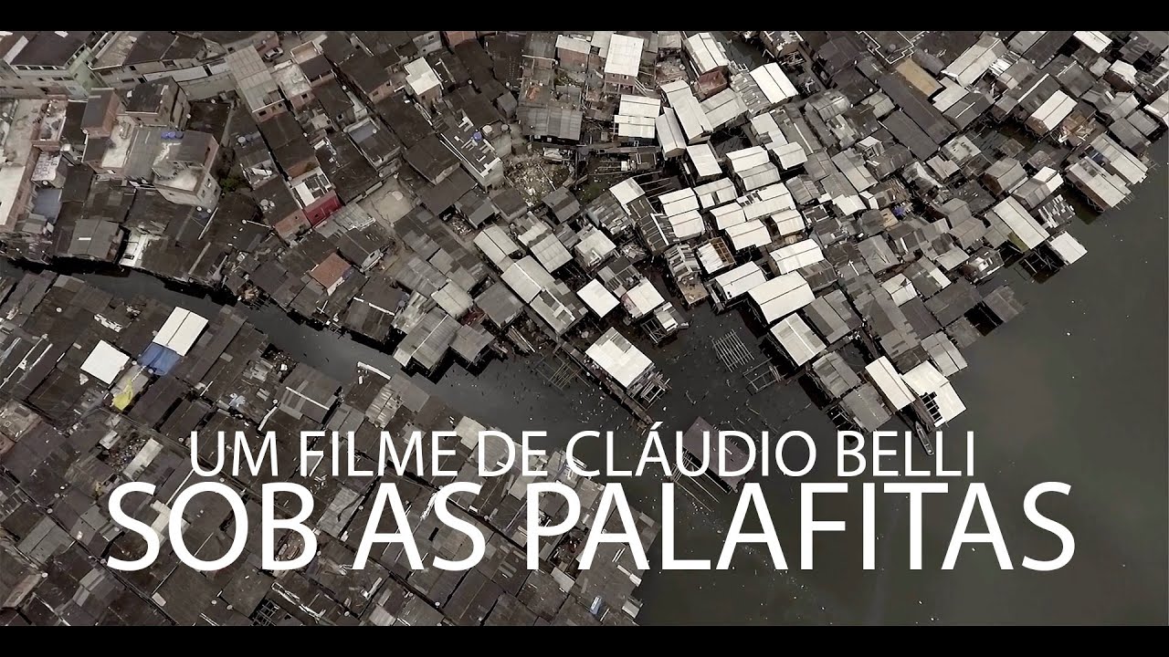 Sob as Palafitas