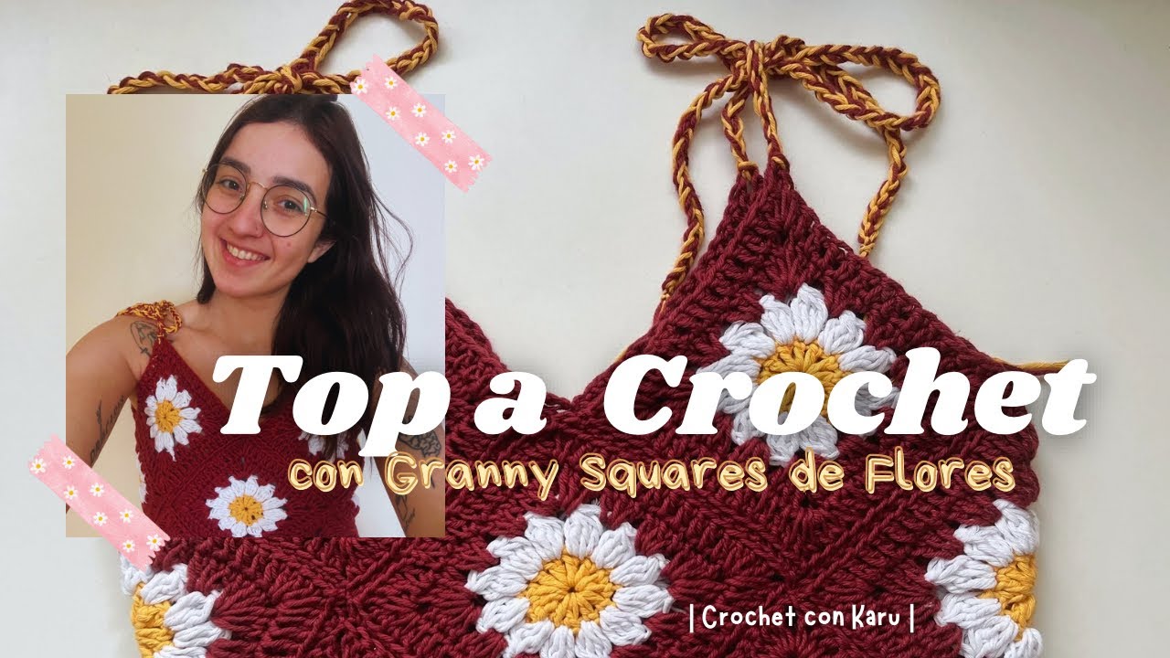TOP A CROCHET CON GRANNY SQUARES DE FLORES - TUTORIAL PASO A PASO | CROCHET CON KARU