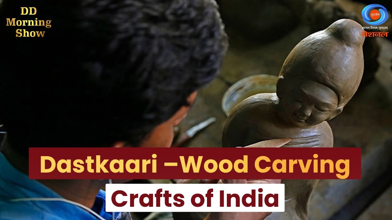 DD Morning Show | Dastkaari &ndash;Wood Carving | Indian Art |Crafts of India | Wood craft | 4th June 2025