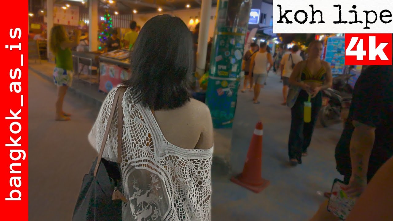 koh lipe 4k walking street night scenes