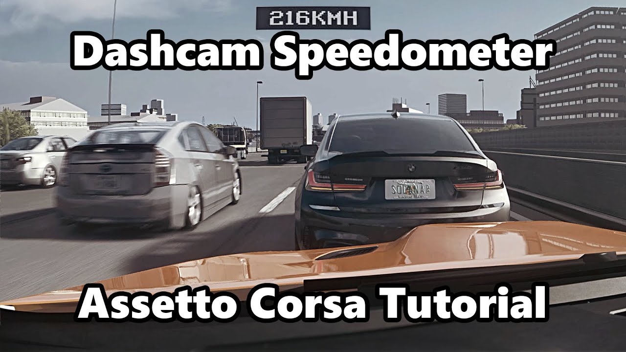 How to get Dashcam Speedometer in Assetto Corsa (FREE DOWNLOAD + Custom Settings)