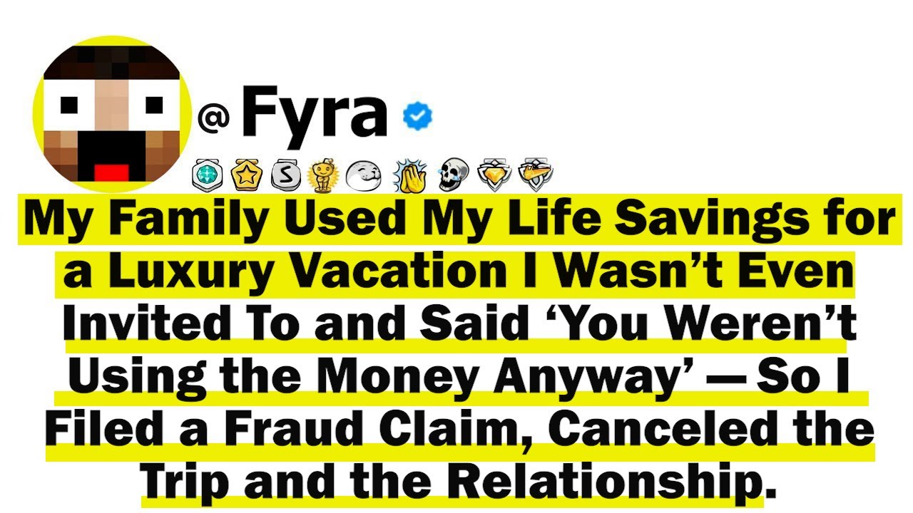 My Family Used My Life Savings for a Luxury Vacation I Wasn’t Even Invited To and Said ‘You Weren’t