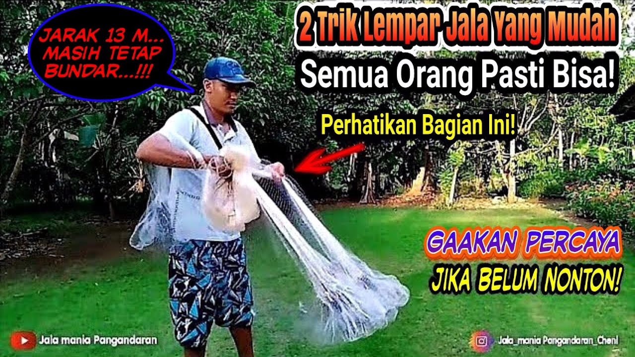 Trik Melempar Jala/Jaring Ikan || Agar Bundar Sempurna