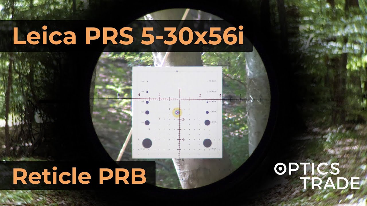 Leica PRS 5-30x56i Reticle PRB | Optics Trade Reticle Subtensions