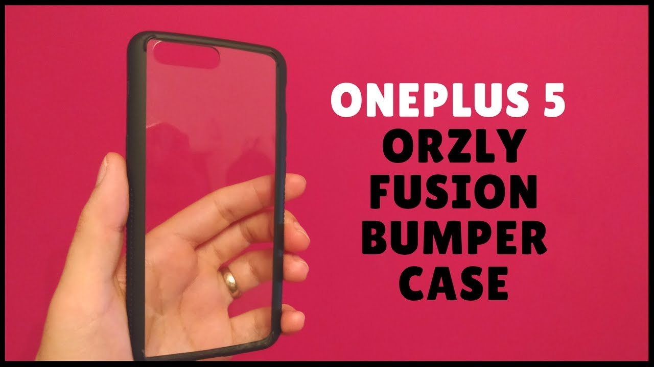 OnePlus 5 Orzly Fusion Bumper Case [MY FAV]
