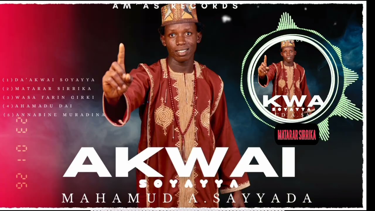 Akwai soyayya album (matarar sirrika) 2026 by MAHAMUD A SAYYADA 