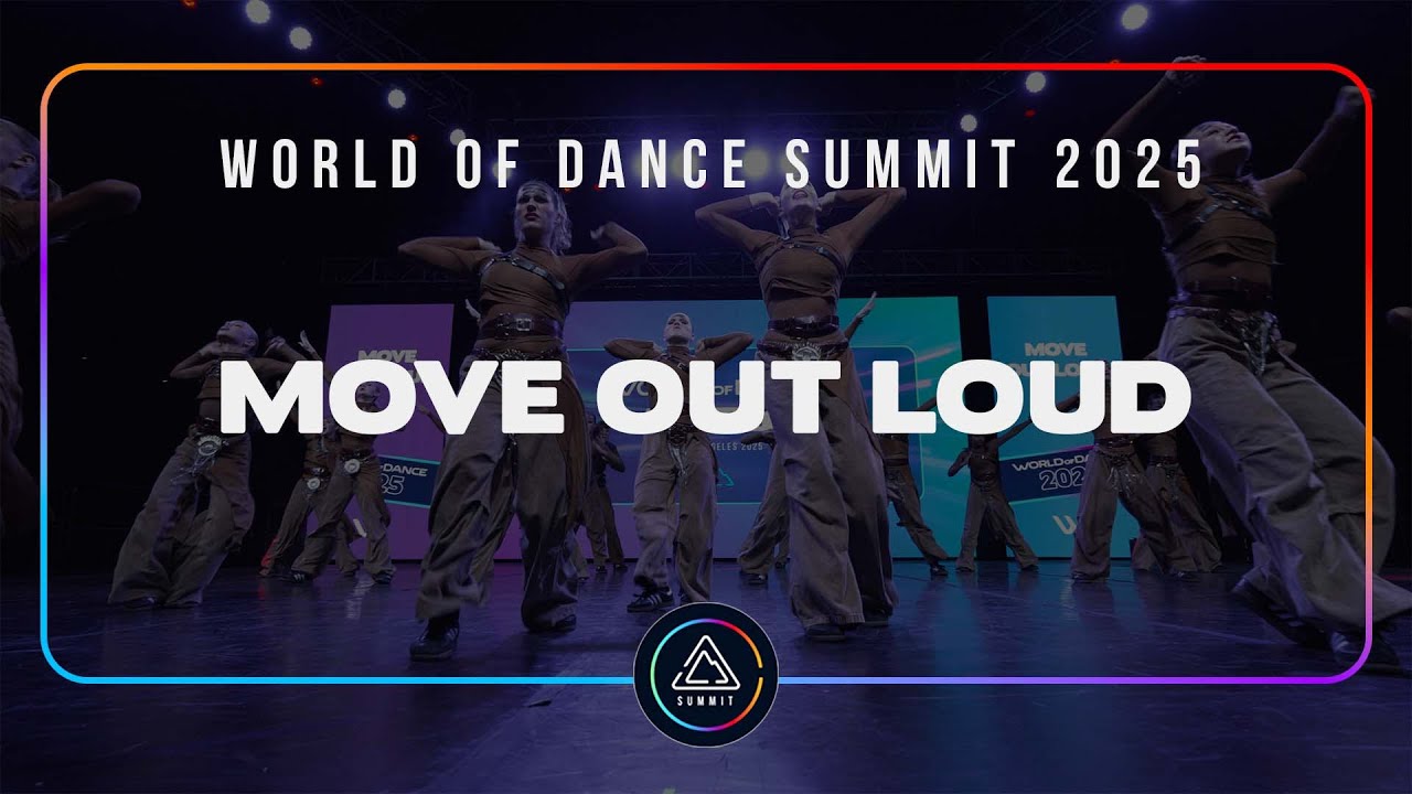 MOVE OUT LOUD | FRONT ROW | World of Dance Summit 2025 | #WODSUMMIT25