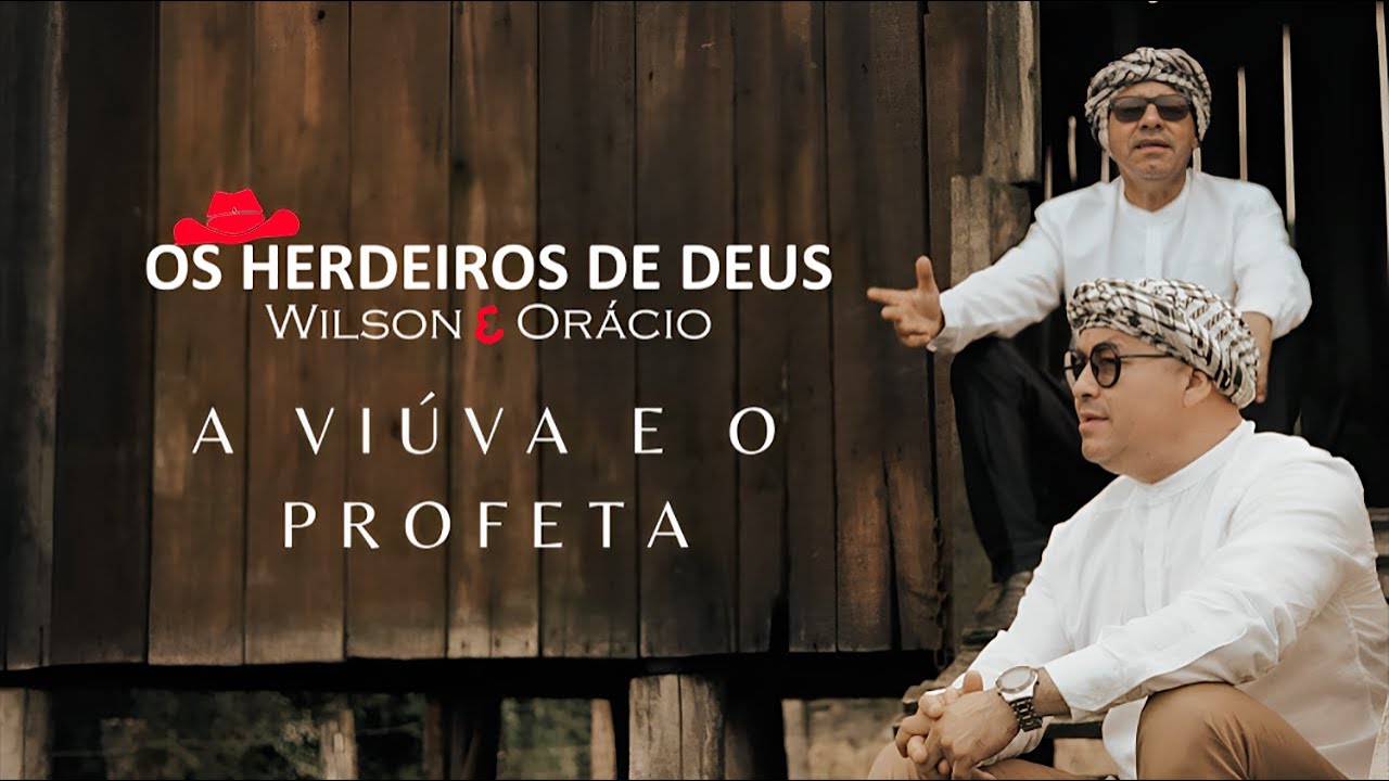 OS HERDEIROS DE DEUS - A VIÚVA E O PROFETA (Clip Oficial)