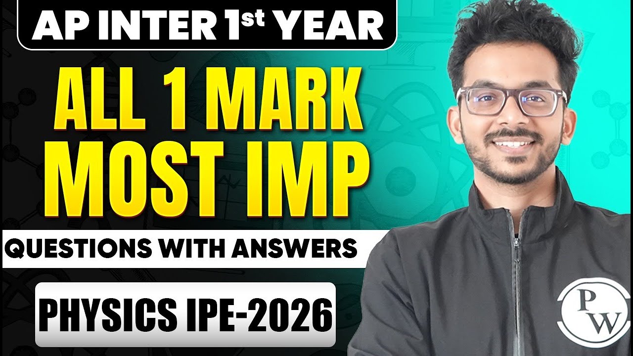 AP Inter 1st Year Physics 1 Mark Important Questions One Shot | All MCQs With Answers | IPE 2026