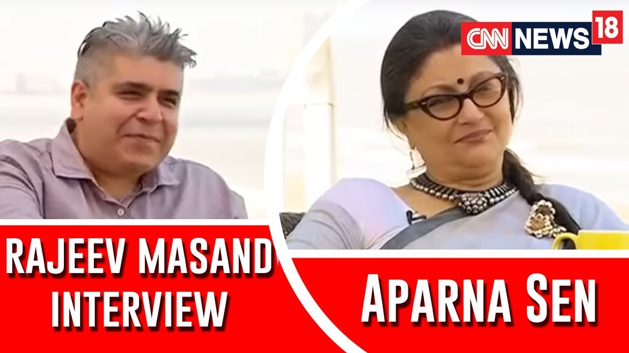 Aparna Sen Interview by Rajeev Masand
