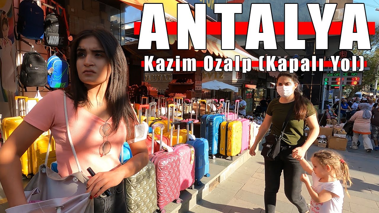 ANTALTA Kazim Ozalp Cd Antalya Kapalı Yol MarkAntalya  to Cumhuriyet Cd WALKING TOUR  Oct 2021