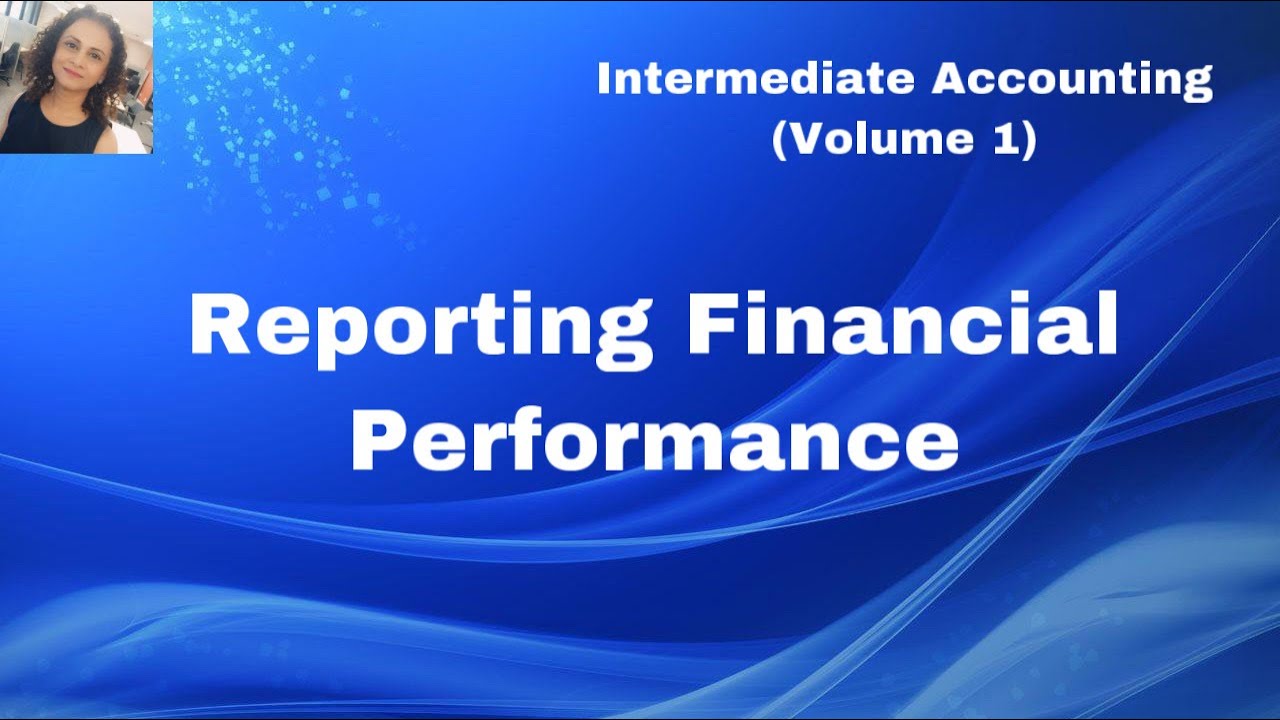 Chapter#4  Reporting Financial Performance