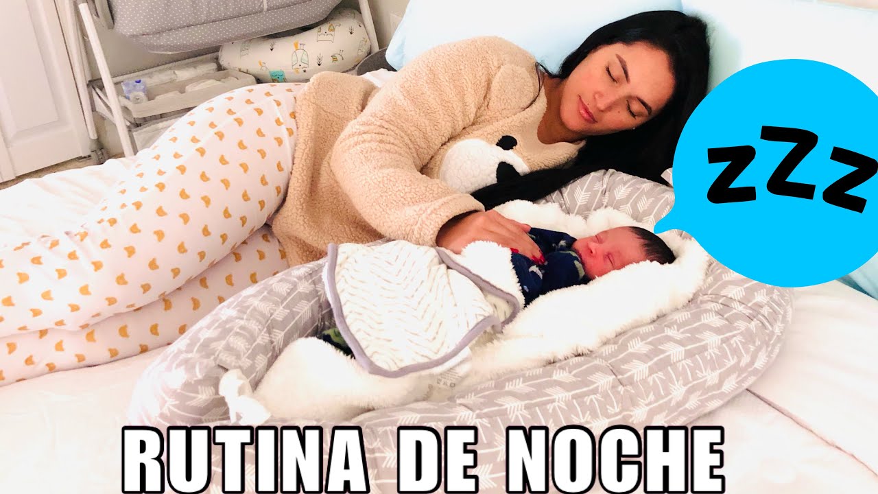 RUTINA DE NOCHE CON MI BEBE RECIEN NACIDO