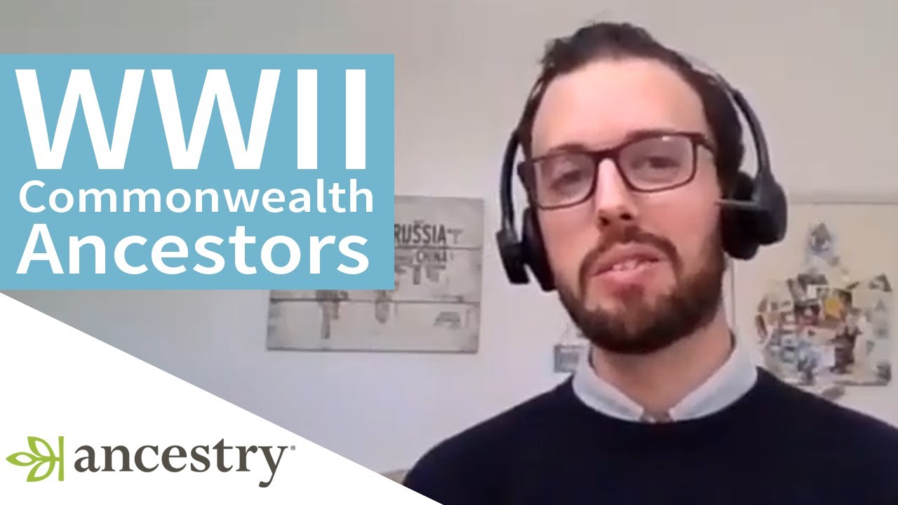 Researching your WWII Commonwealth Ancestors | Ancestry Extra | Ancestry®