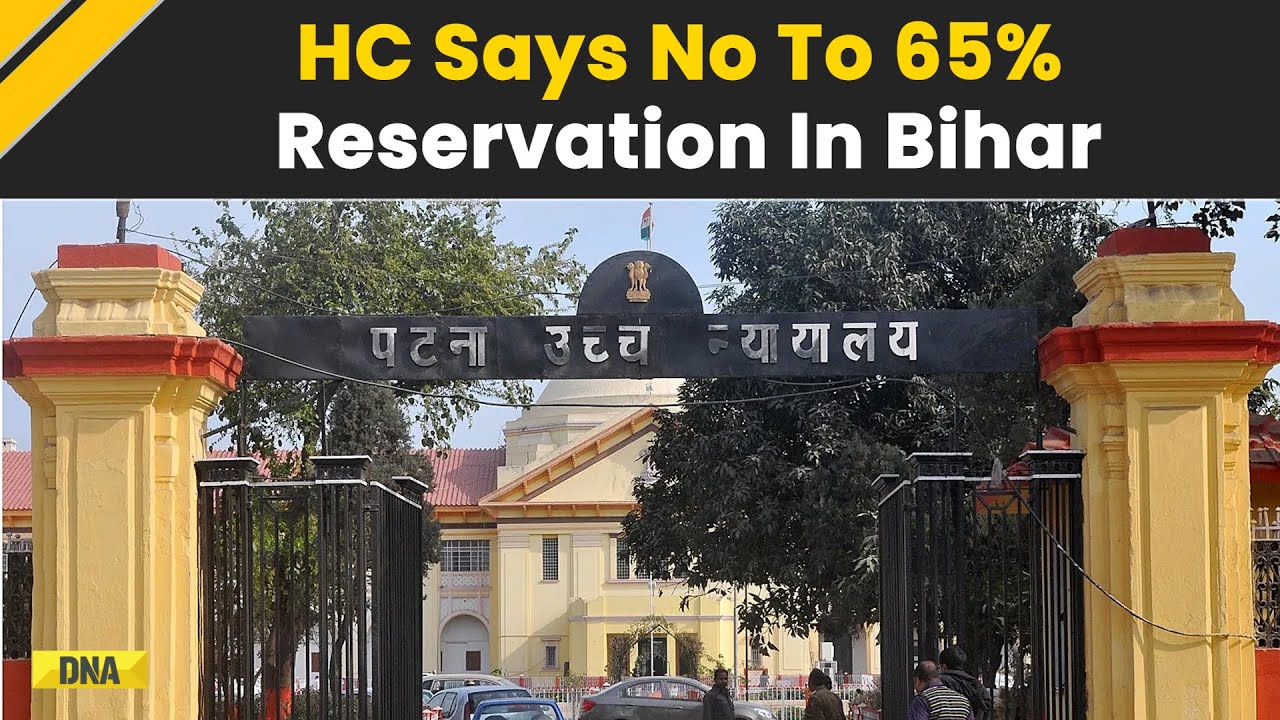 Patna High Court Scraps Bihar Government's 65% Reservation For Backward Classes | Breaking News