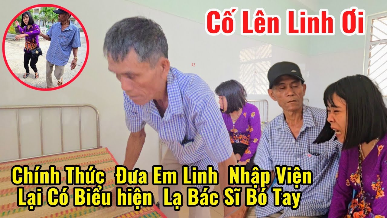 TIN VUI Chính Thức đưa em Linh nhập  viện nhưng  vẫn có biểu hiện  lạ  bác sĩ cũng bó tay 