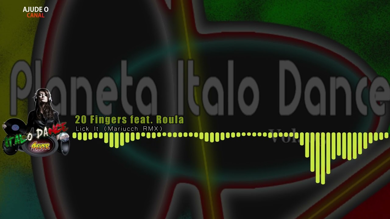 20 Fingers feat. Roula - Lick It (Mariucch RMX)