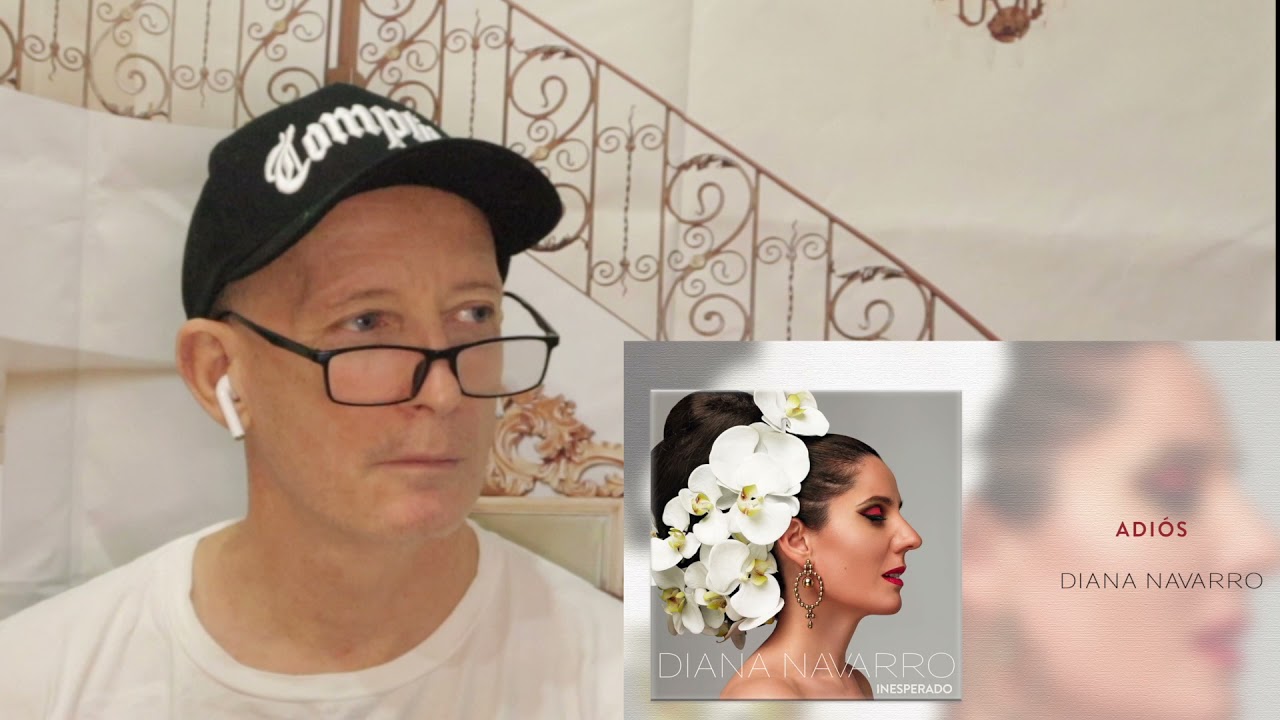 Diana Navarro, Adiós reaction. Beautiful soul reaching music.