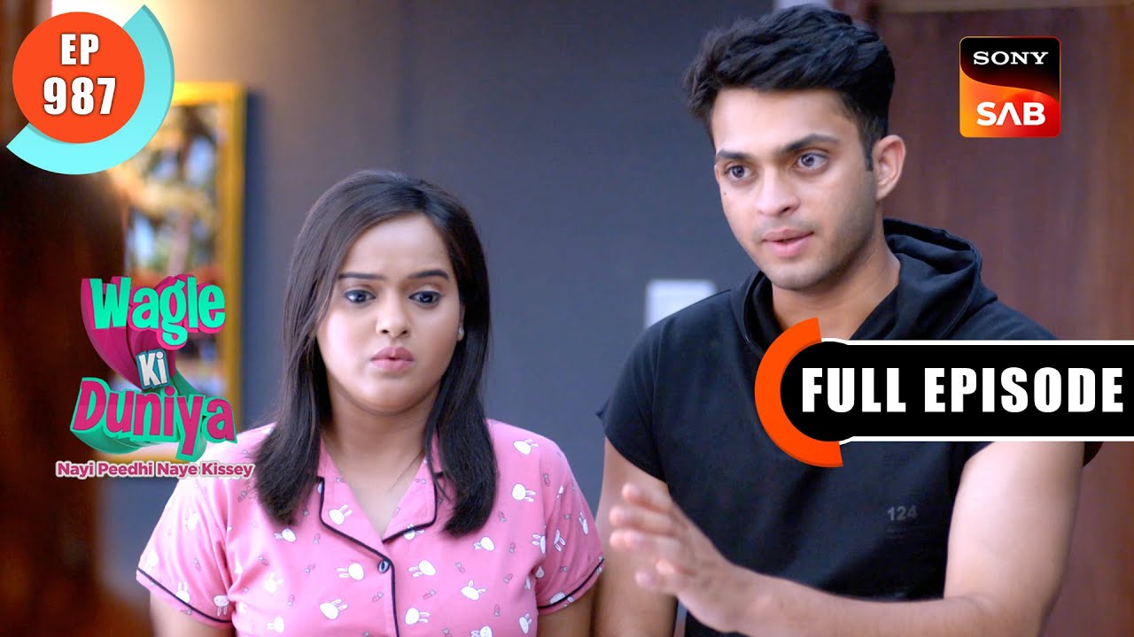 Jhooth Pakda Gaya | Wagle Ki Duniya | Ep 987 | Full Episode | 29 May 2024