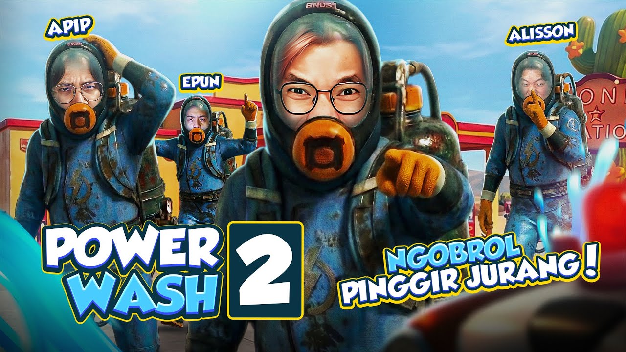 OBROLAN PINGGIR JURANG LAGI AJA - PowerWash Simulator 2 Indonesia Part 4