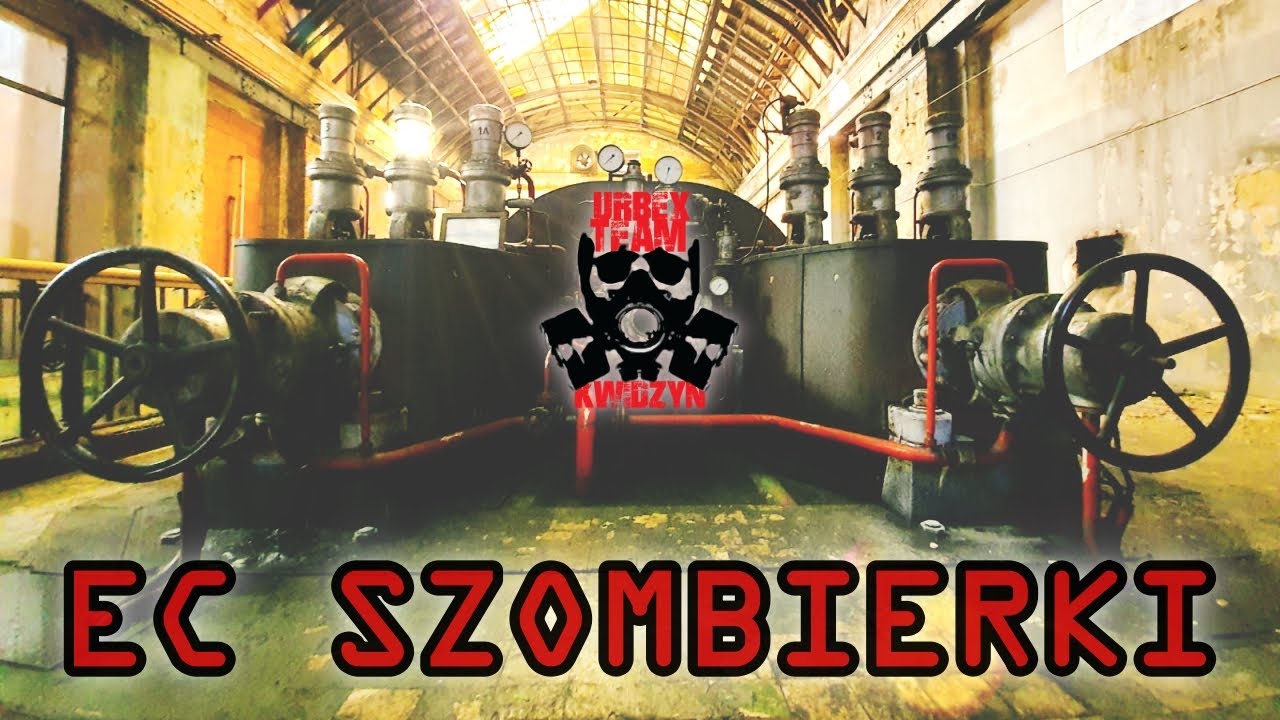 EC SZOMBIERKI | KATEDRA INDUSTRIALU | #urbex #eksploracja #industrial
