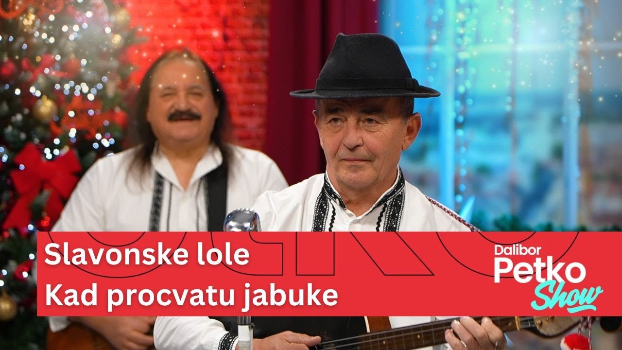 Slavonske lole - Kad procvatu jabuke | Dalibor Petko Show | CMC TV