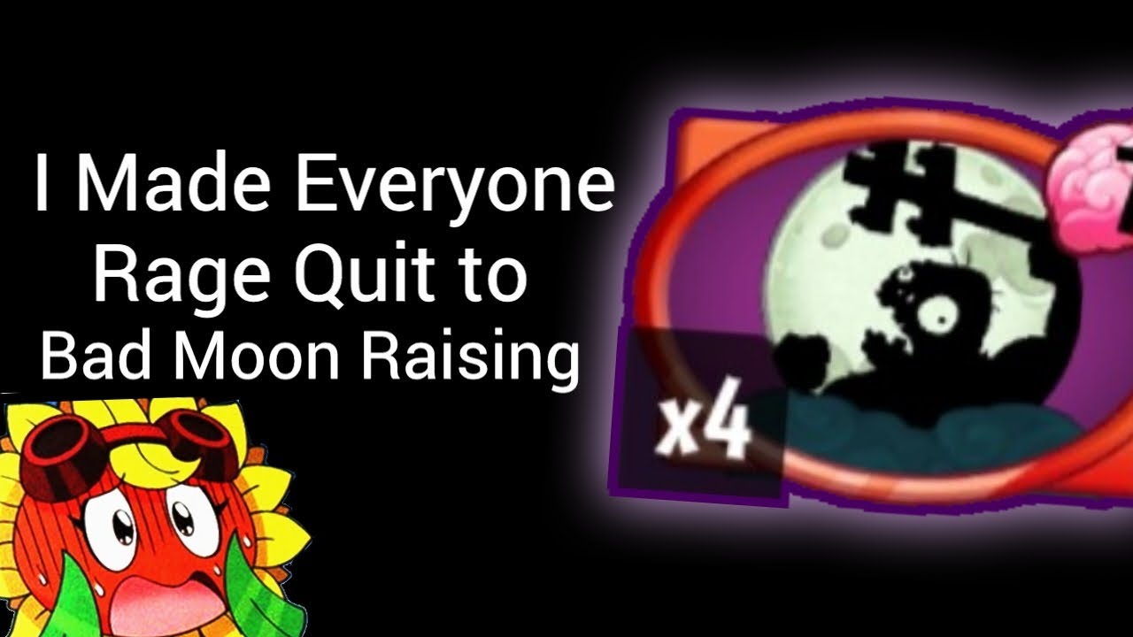 I Made Everyone Rage Quit to Bad Moon Rising | PvZ Heroes