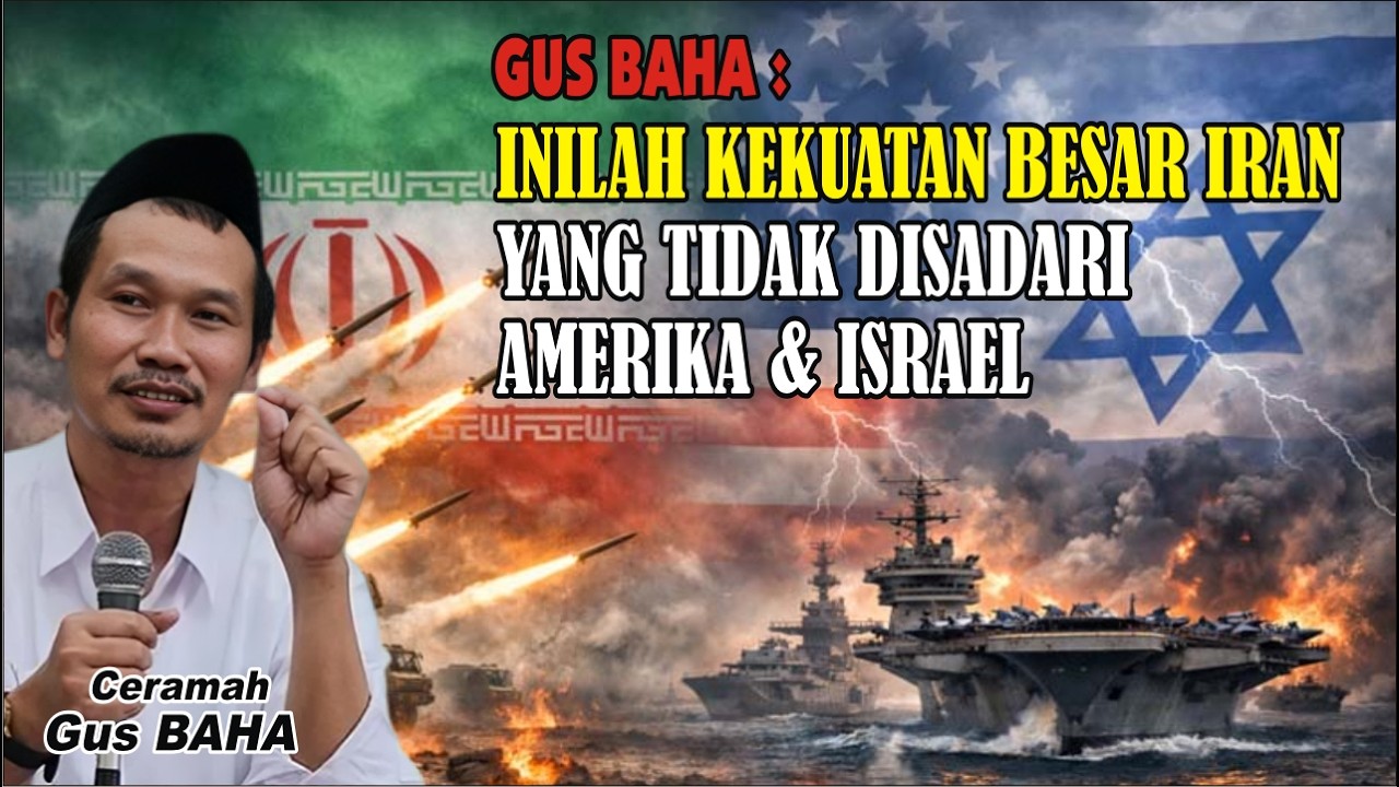 Inilah Kekuatan Besar Iran Yang Tidak Disadari Amerika & Israel #gusbaha #ceramah #beranda #ngaji