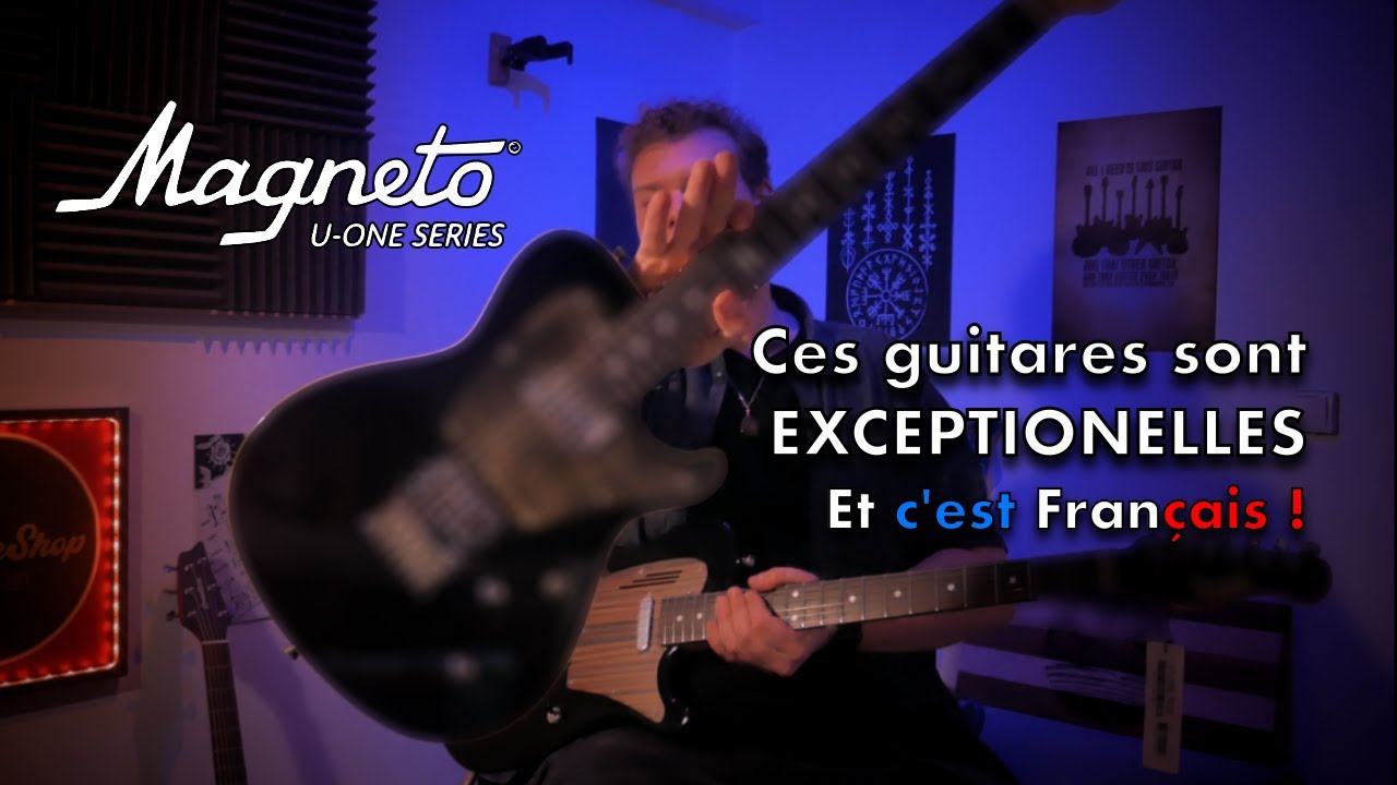 Test de ces DEUX GUITARES Françaises (Magneto Guitars)