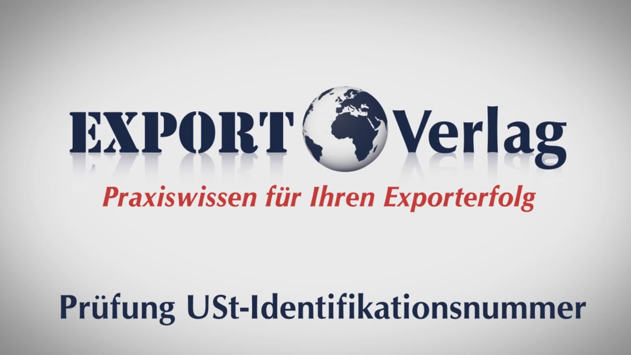 EU Binnenmarkt - Prüfung Umsatzsteuer Id Nr
