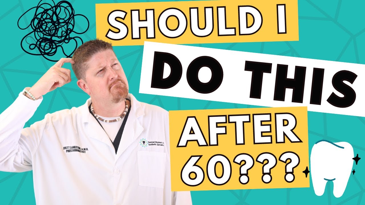 Стоит ли лечить зубы после 60? | Доктор Бретт Лэнгстон