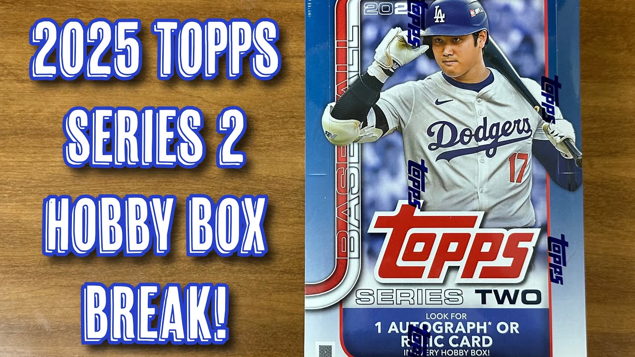 2025 Topps Series Two Hobby Box Break!