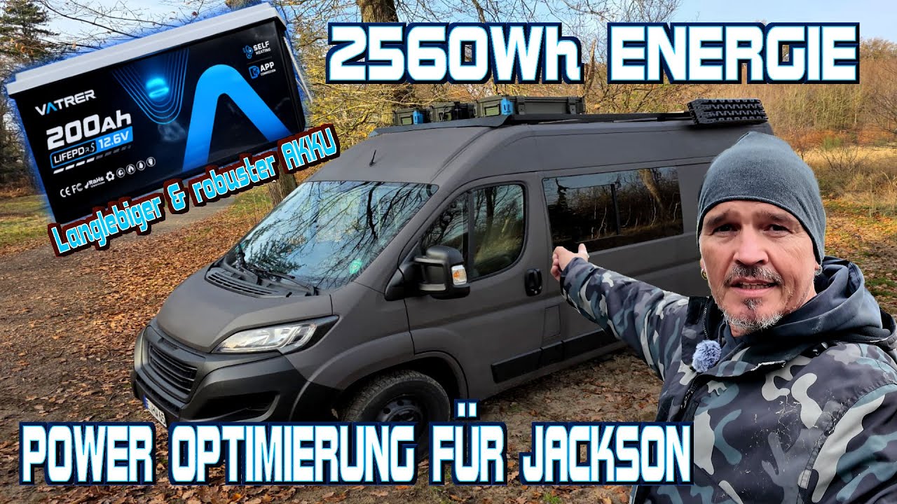 Vatrer + 12V 200Ah Self-Heating Optimierung für Camper Jackson endlich genug Strom @Vatrer