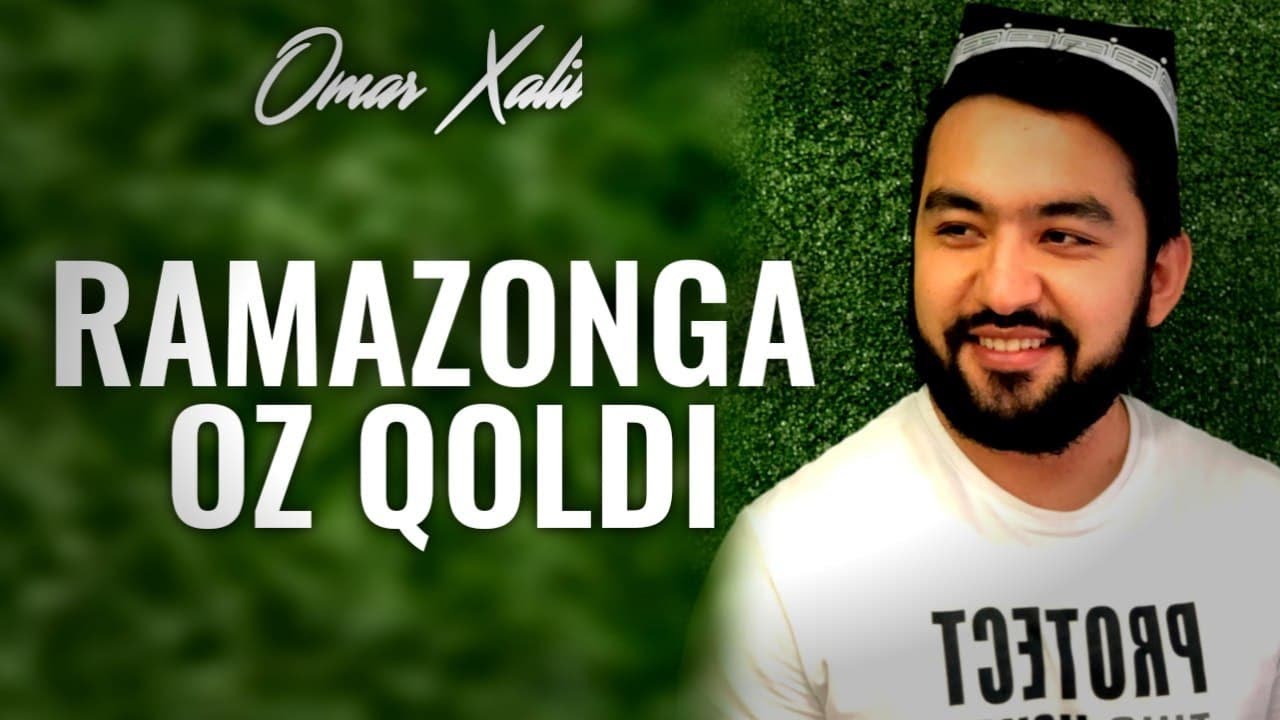 Ramazonga Oz Qoldi |  Omar Xalil | Рамазонга Оз Қолди | Омар Халил