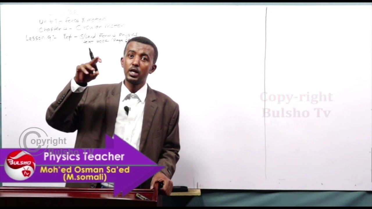 Physics Chapter 1 Circular Motion Lesson 9 (Aqoon Jire)