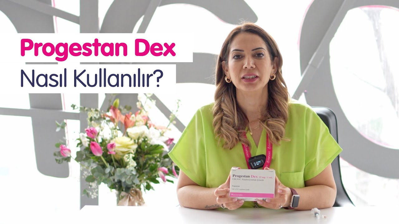 Progestan Dex Nedir? Nasıl Kullanılır?