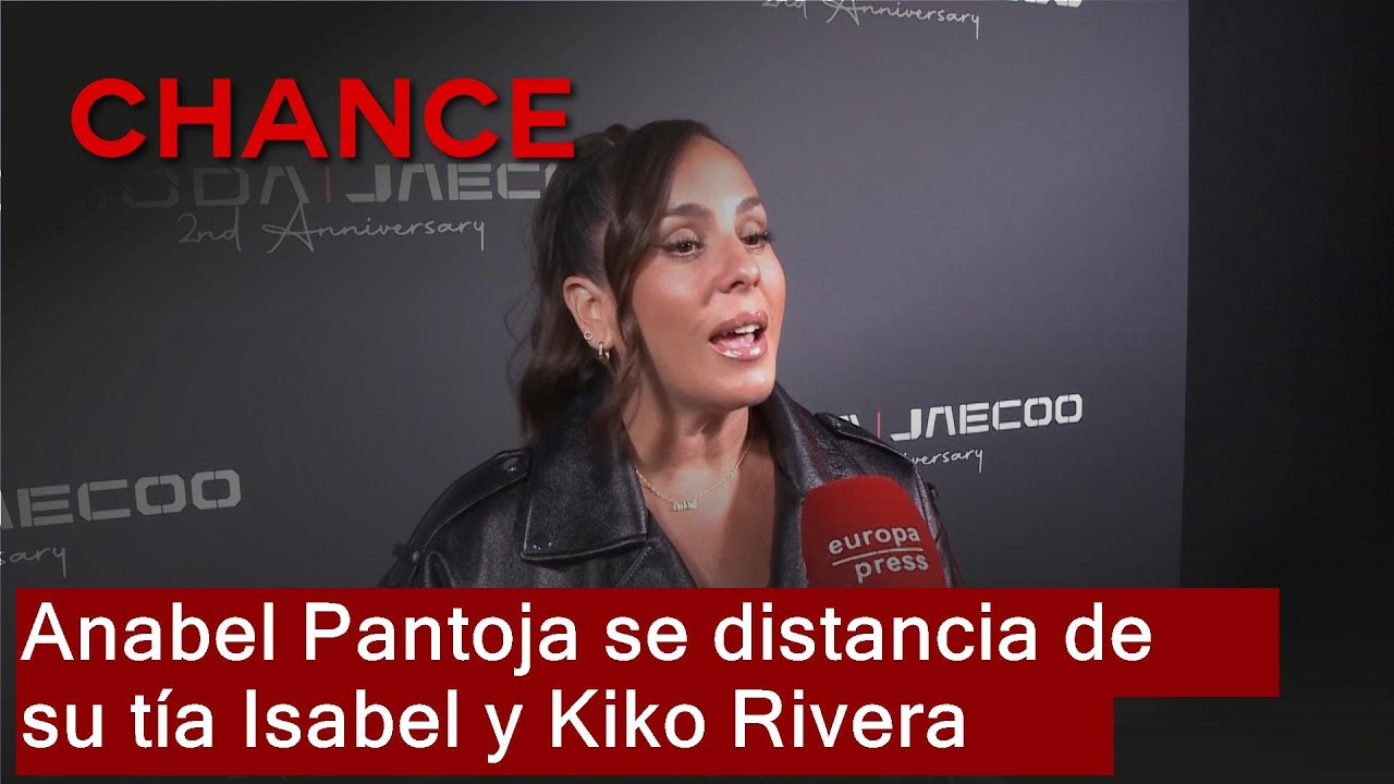Anabel Pantoja prefiere no saber nada de su tía Isabel y de su primo Kiko Rivera