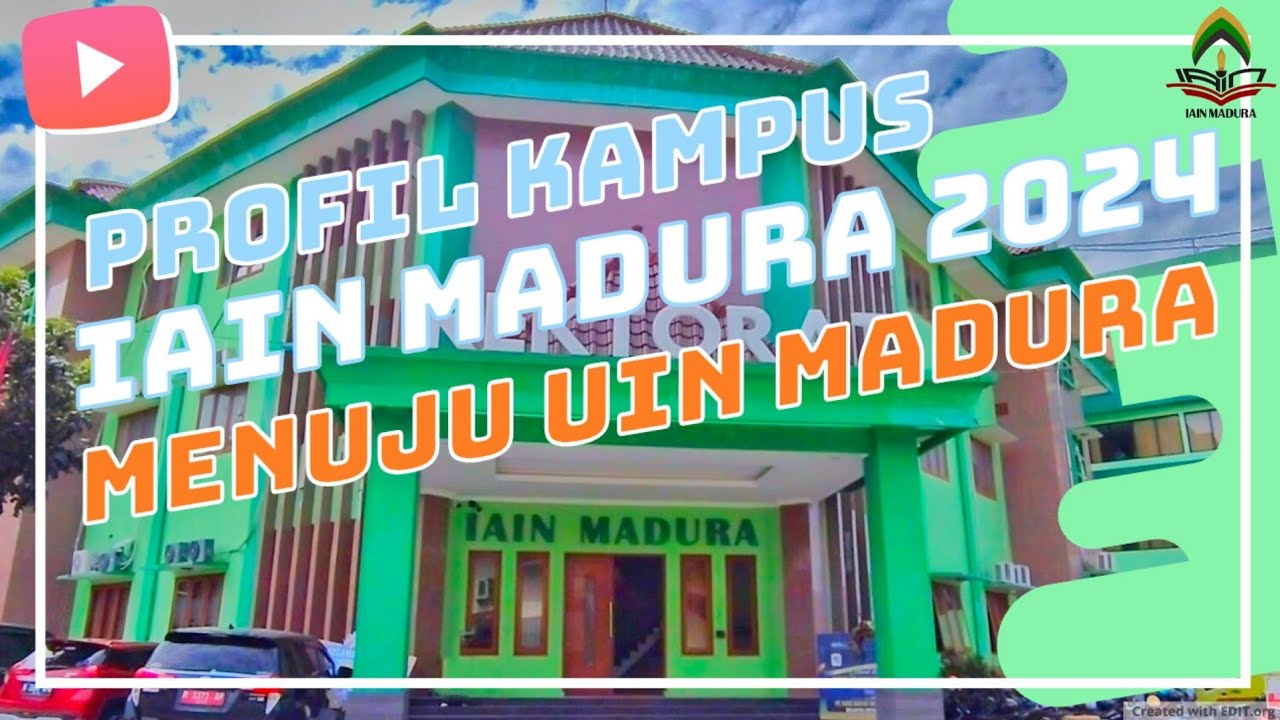 Profil Institut Agama Islam Negeri Madura 2024 - Siap Menuju UIN MADURA