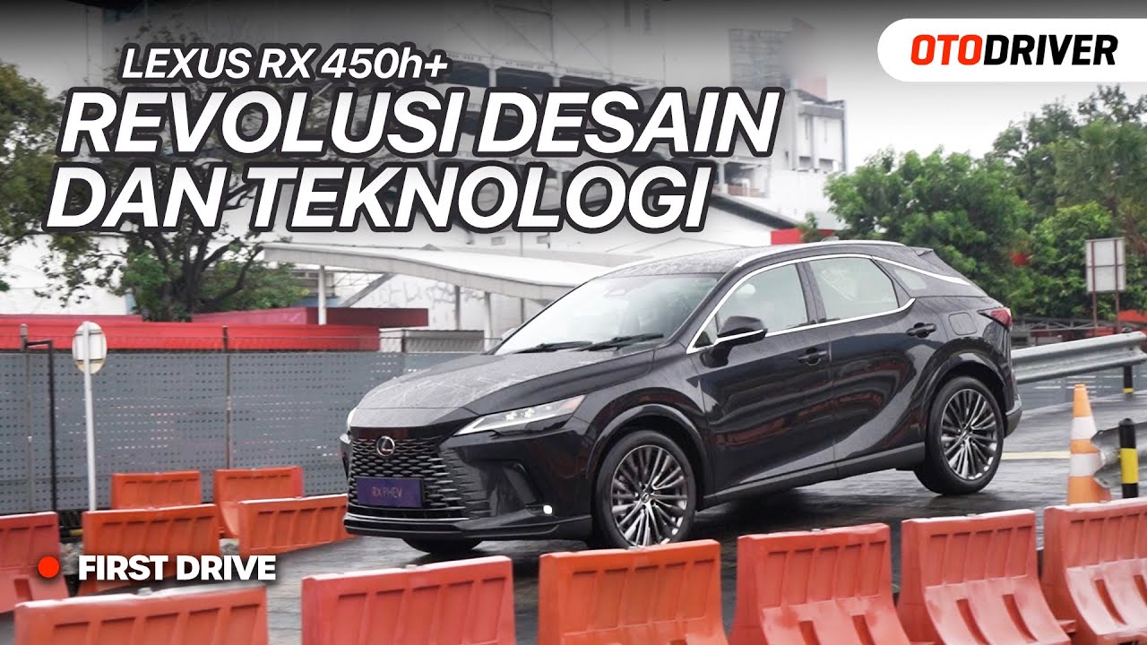 Lexus RX450h+ 2023 | First Drive | OtoDriver