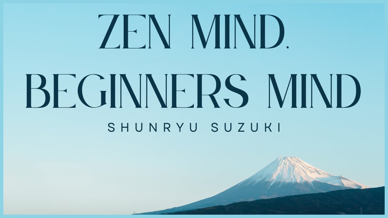 Zen Mind Beginners Mind by Shunryu Suzuki | UNABRIDGED AUDIOBOOK