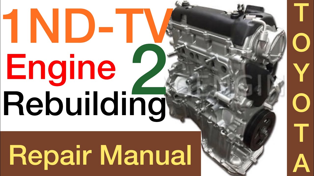 TOYOTA 1ND-TV Engine Rebuild And Bolts Torque Setting