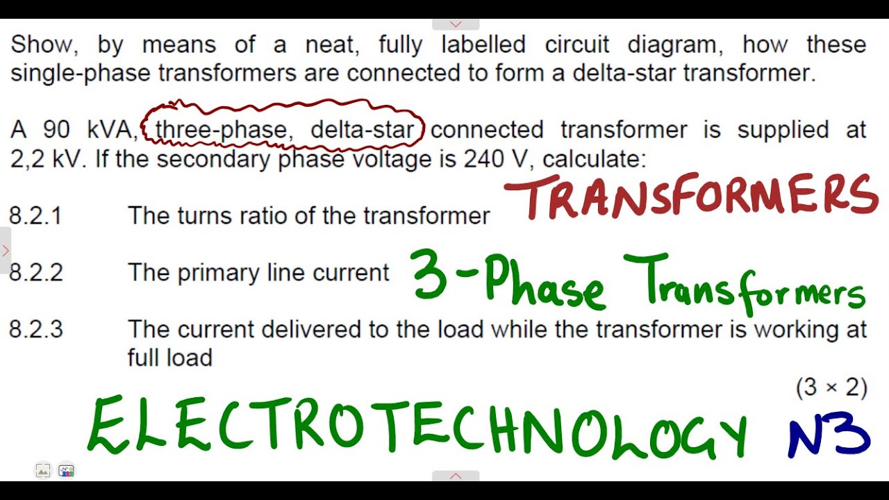 Electrotechnology N3 Transformers  - Three Phase Transformers Revision 3 @mathwithlightone