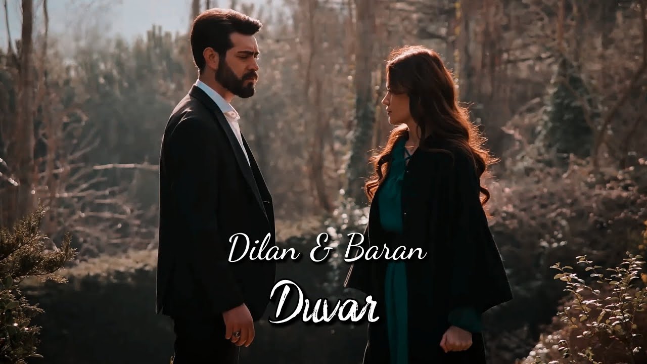 Dilan & Baran • Duvar | #DilBar